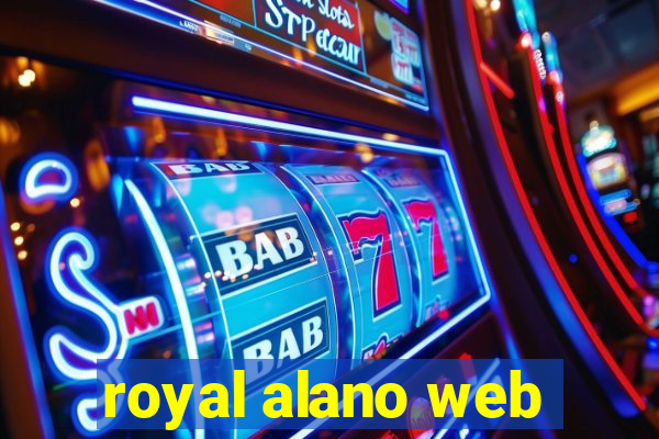 royal alano web